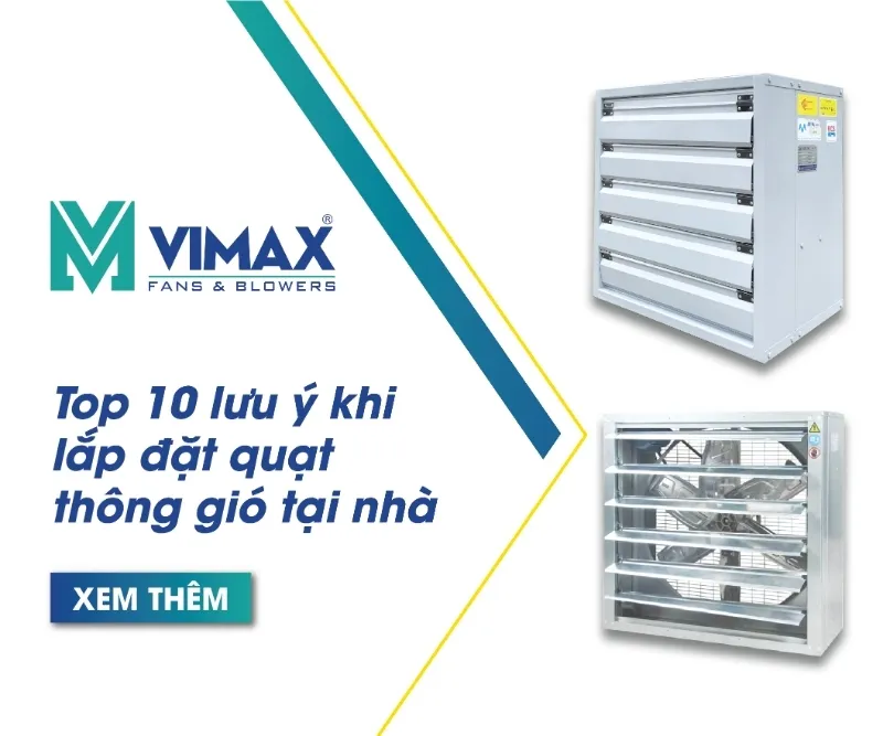 luu y khi lap dat quat thong gio tai nha 11zon