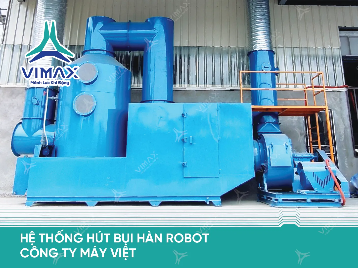 HE THONG HUT BUI HAN ROBOT TAI CONG TY MAY VIET 52