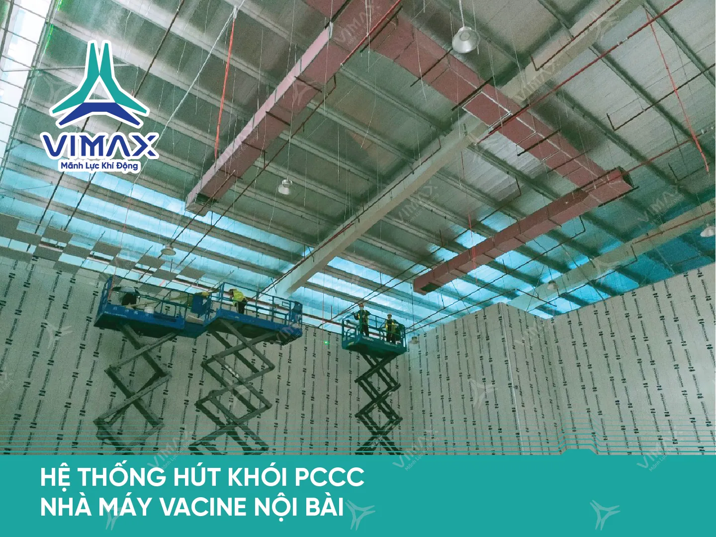 PCCC HE THONG HUT KHOI PCCC NHA MAY VACINE NOI BAI 88