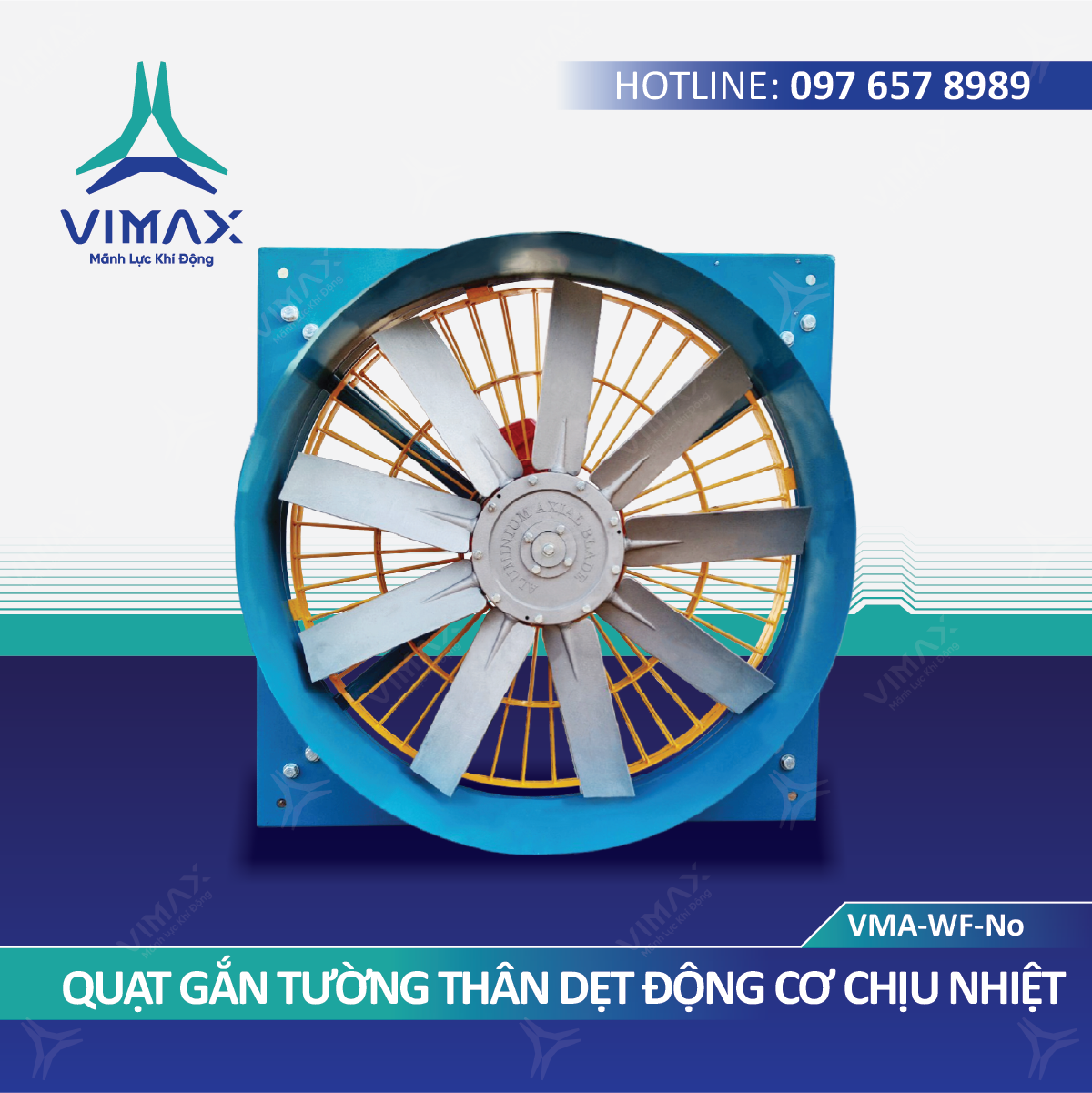 QUAT GAN TUONG THAN DET DONG CO CHIU NHIET VMA WF NO