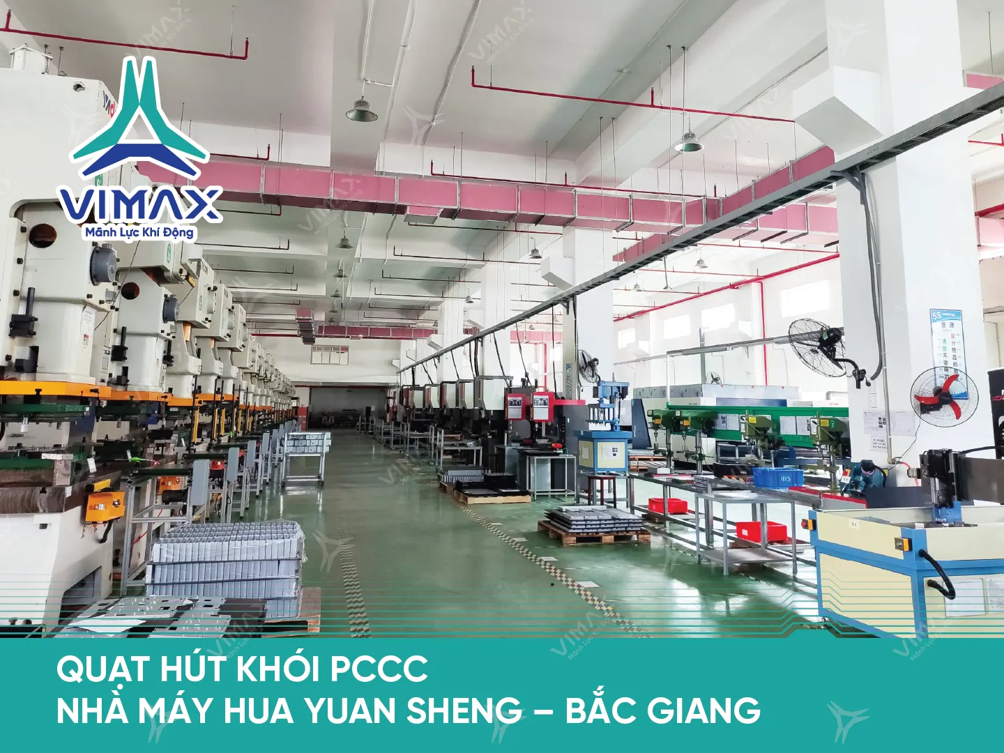 DU AN HUT KHOI PCCC NHA MAY HUA YUAN SHENG – BAC GIANG 14