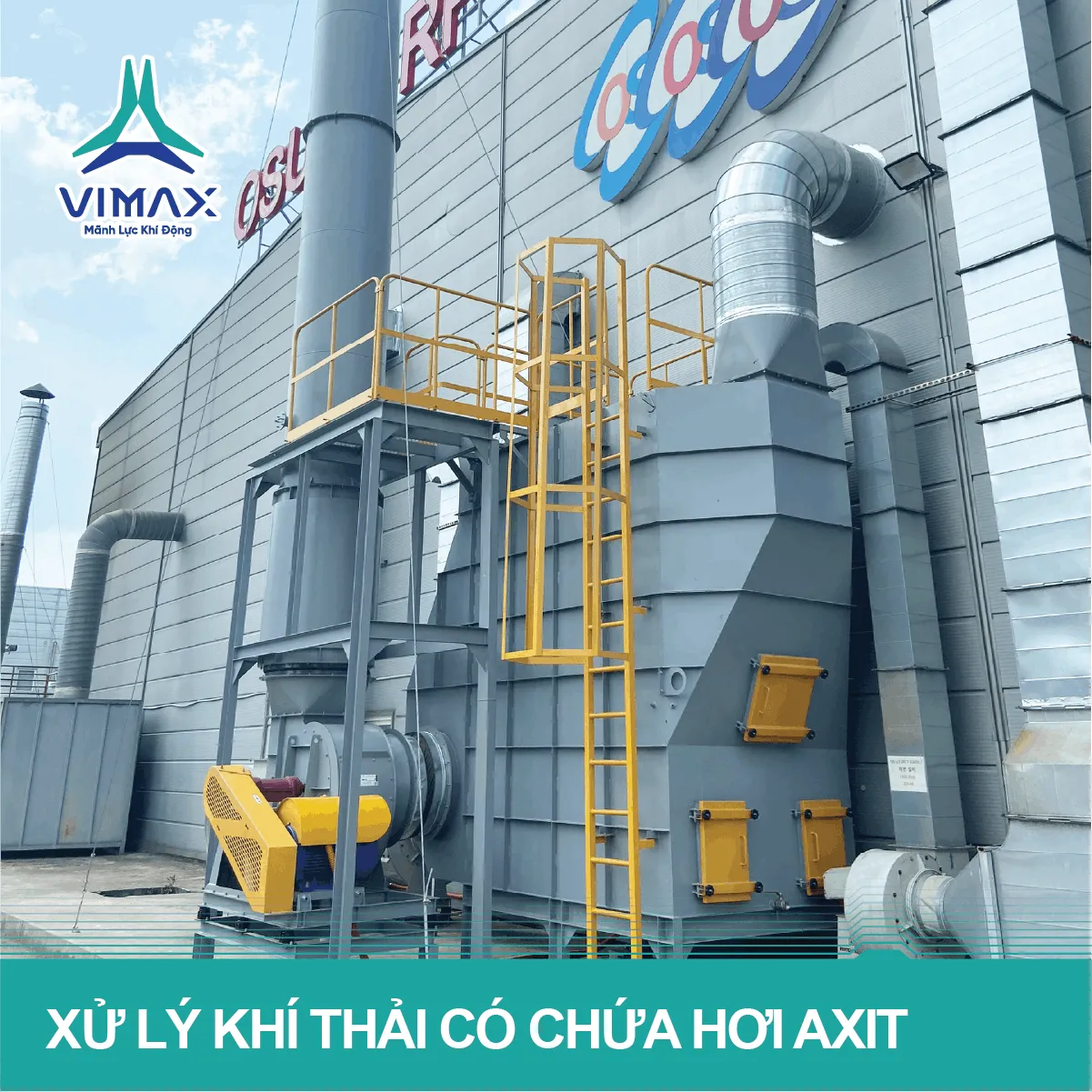 XỬ LÝ KHÍ THẢI CÓ CHỨA HƠI AXIT