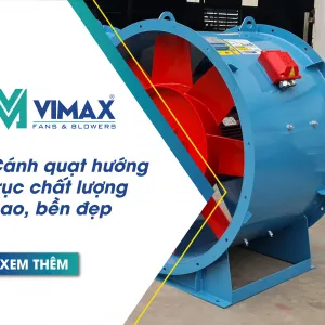 canh quat huong truc vimax