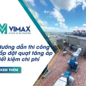 huong dan lap dat quat tang ap tiet kiem chi phi