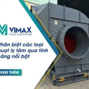 phan biet quat huong truc va quat ly tam