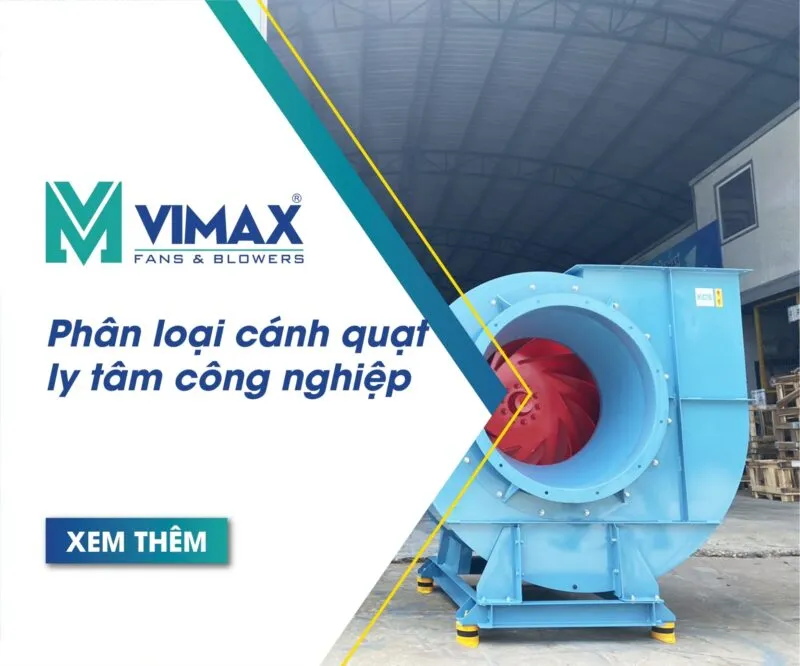 Phân loại cánh quạt ly tâm công nghiệp 1 phan loai canh quat ly tam cong nghiep