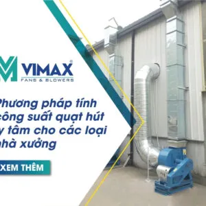 phuong phap tinh cong suat quat hut ly tam