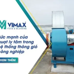 quat ly tam trong he thong thong gio cong nghiep