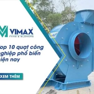 top 10 quat cn pho bien hien nay