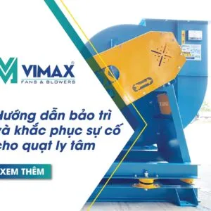 bao tri va khac phuc su co quat ly tam cong nghiep