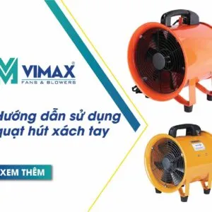 huong dan su dung quat hut xach tay