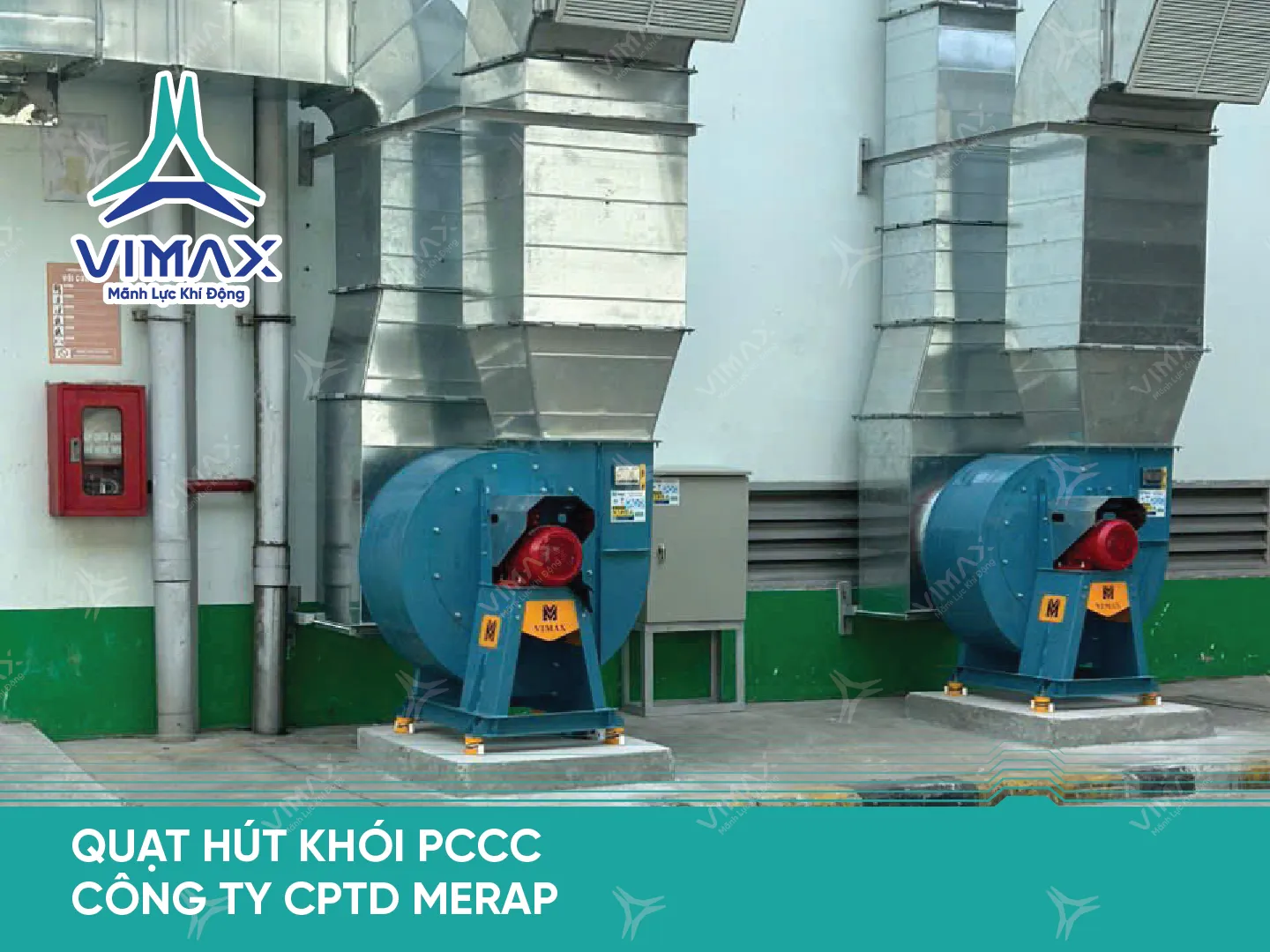 DU AN QUAT HUT KHOI PCCC CONG TY CPTD MERAP 7
