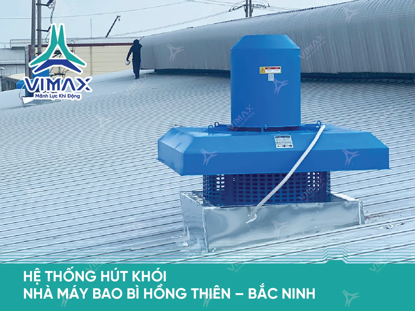 HE THONG HUT KHOI NHA MAY BAO BI HONG THIEN – BAC NINH 34