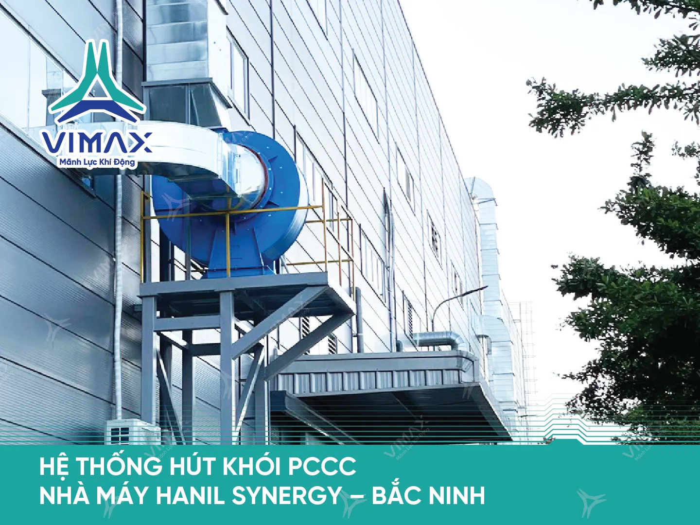 HE THONG HUT KHOI PCCC NHA MAY HANIL SYNERGY – BAC NINH 46