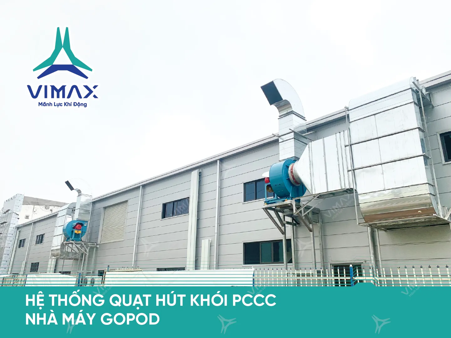 HE THONG QUAT HUT KHOI PCCC NHA MAY GOPOD 68