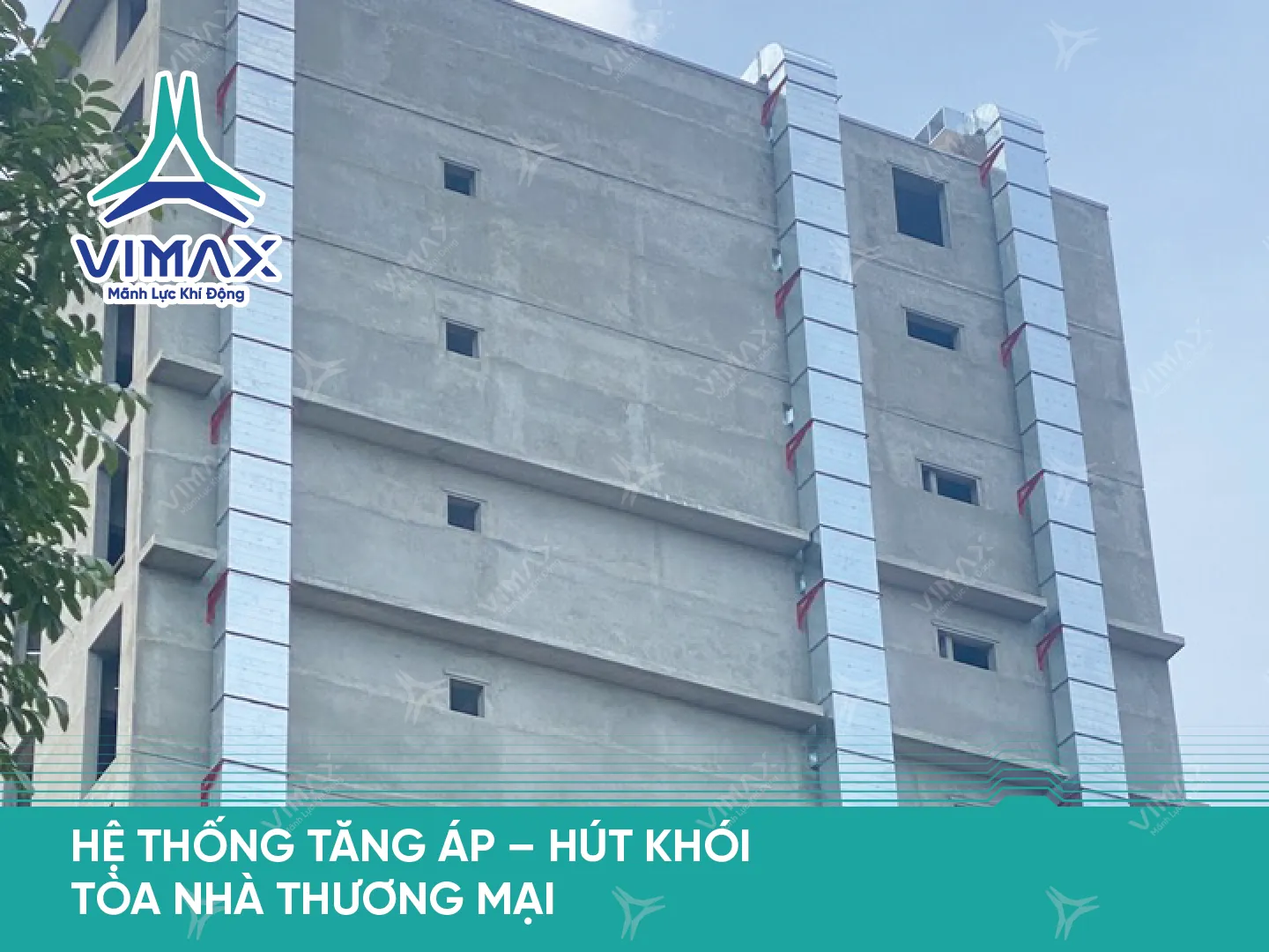 HE THONG TANG AP – HUT KHOI TOA NHA THUONG MAI 69