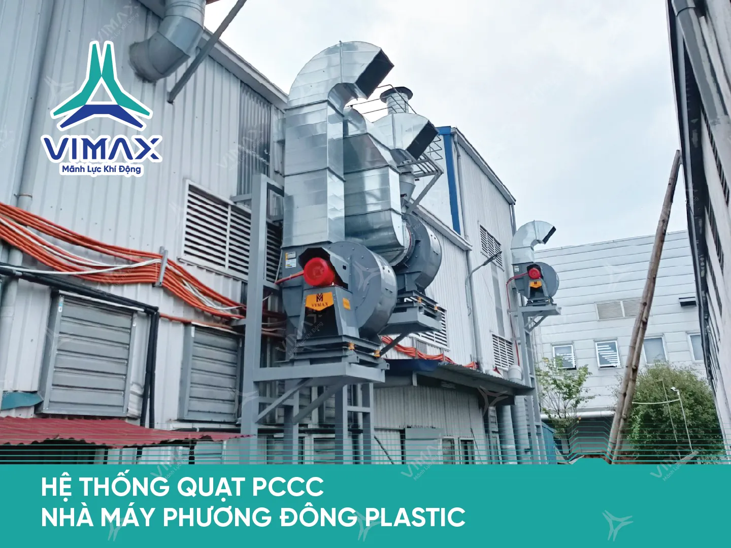 DU AN HE THONG QUAT PCCC NHA MAY PHUONG DONG PLASTIC 11