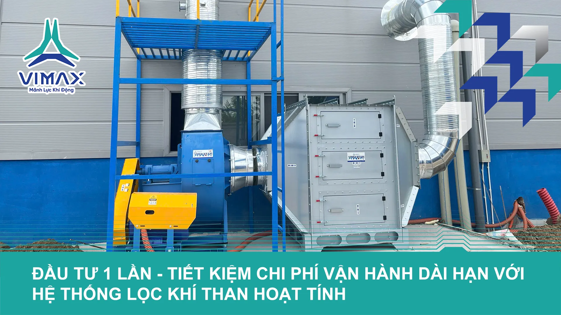 ĐẦU TƯ 1 LẦN - TIẾT KIỆM CHI PHÍ VẬN HÀNH DÀI HẠN VỚI HỆ THỐNG LỌC KHÍ THAN HOẠT TÍNH
